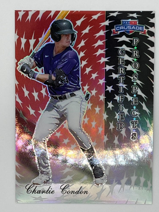 2025 Crusade Charlie Condon Certified Prospects # 24, Serialized 1/25